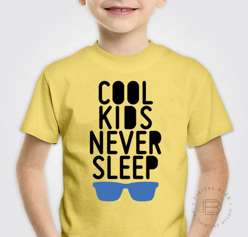 COOL KIDS NERVER SLEEP