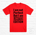 I AM NOT PERFECT BUT...
