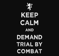 TRIAL BY COMBAT