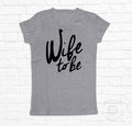 WIFE TO BE